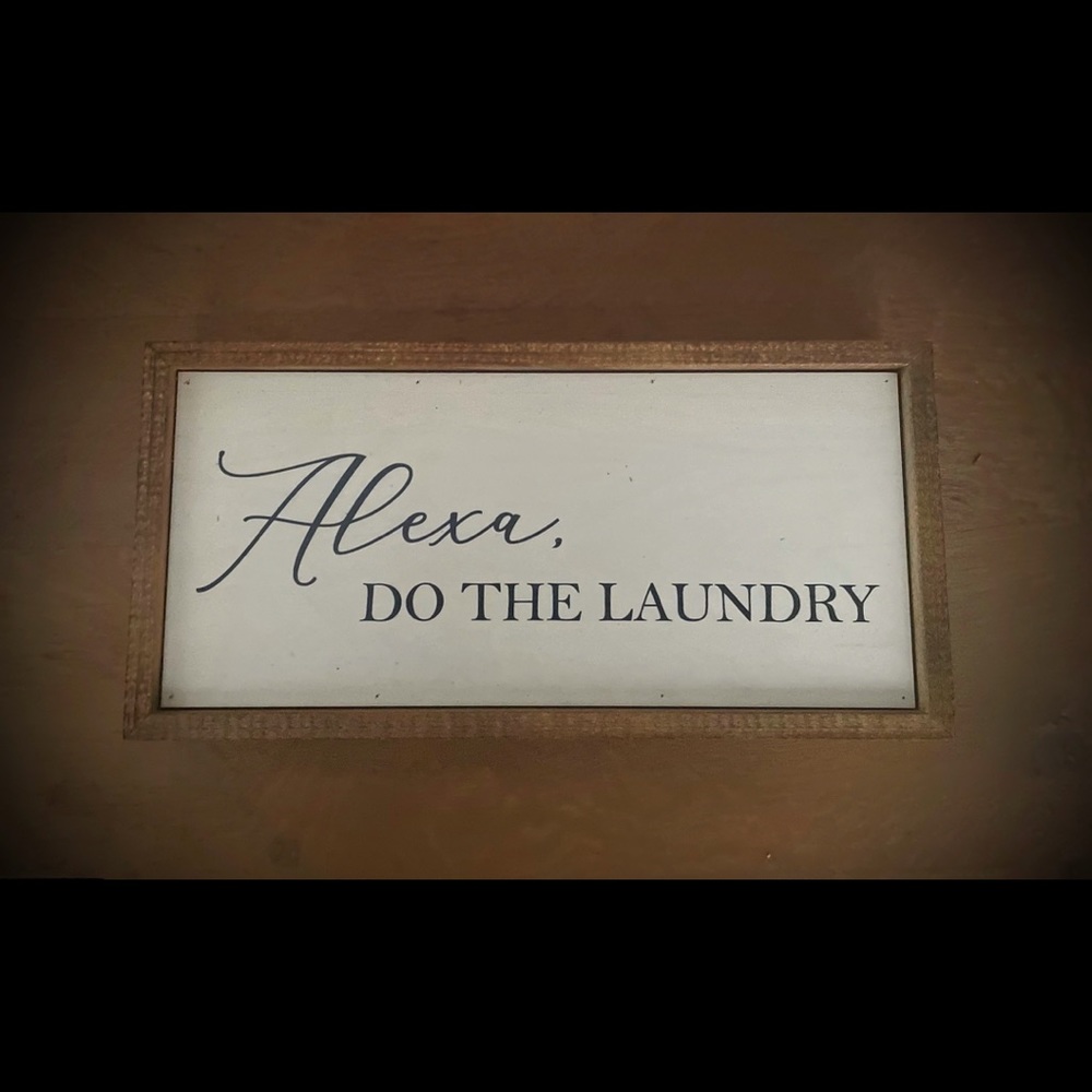 Alexa Laundry Sign
